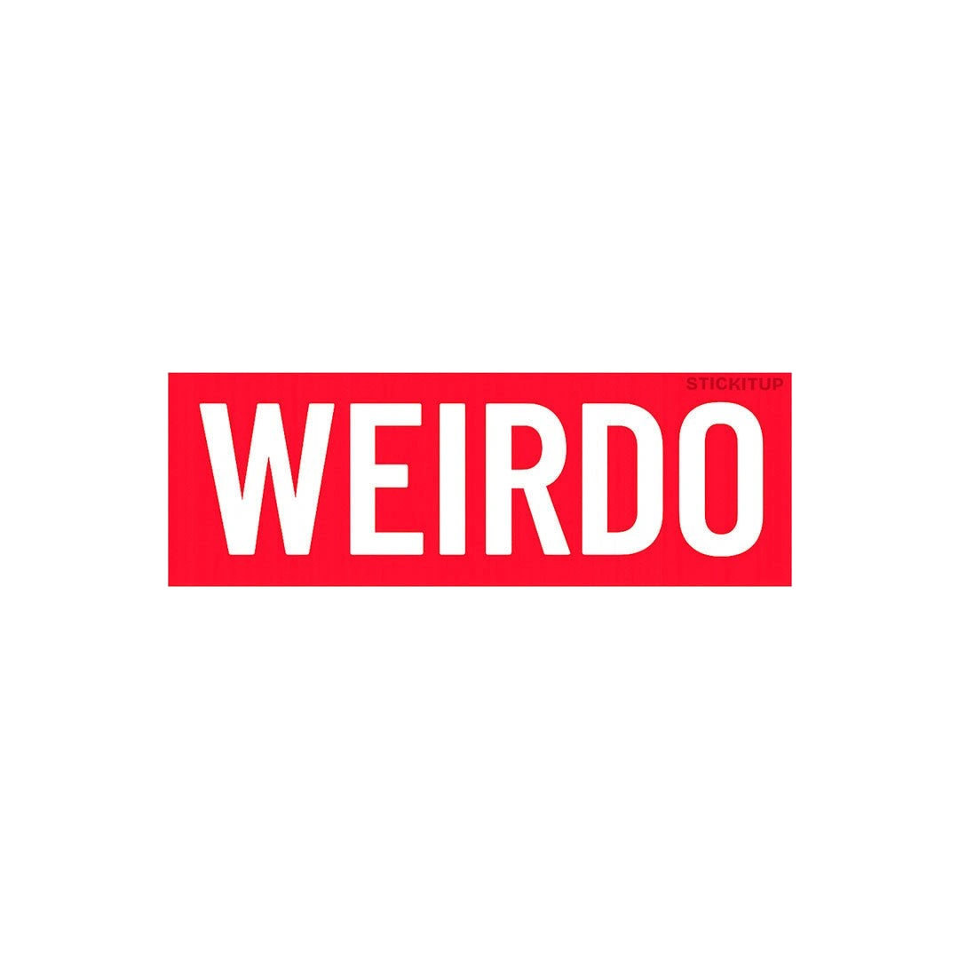 Weirdo Sticker